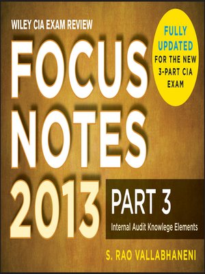 cover image of Wiley CIA Exam Review Focus Notes, Internal Audit Knowledge Elements
